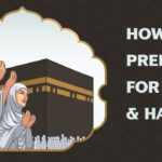 How to Prepare for Umrah Hajj